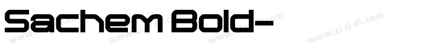 Sachem Bold字体转换